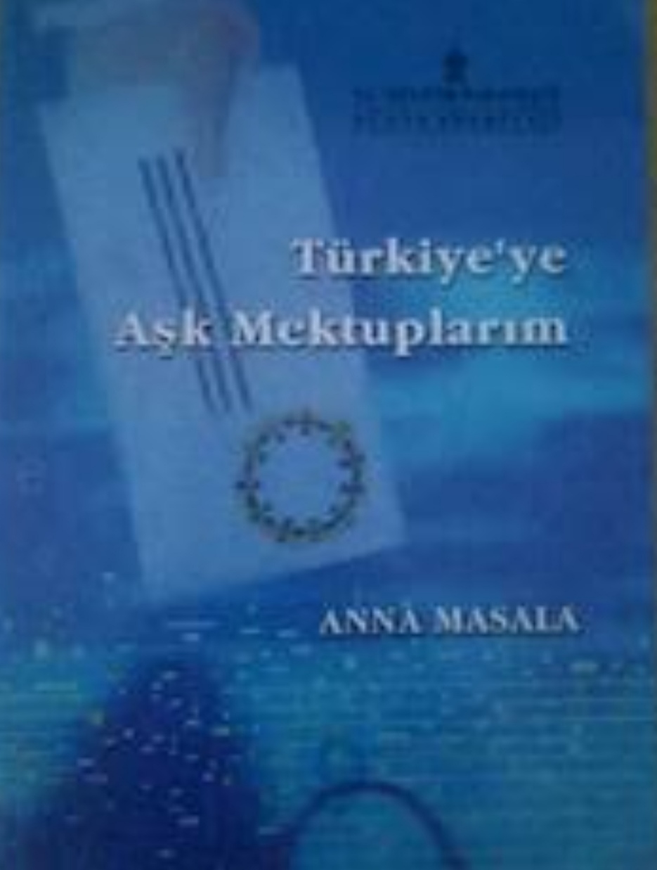  Anna Masala’nın Türkiye aşkı