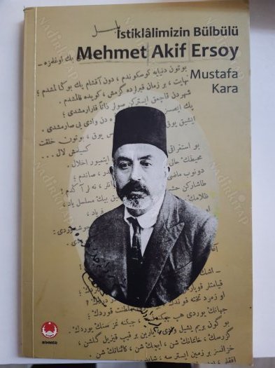  İstiklâl Marşı’nın Kabul Yıl Dönümü Vesilesiyle : BİR ÂKİF RÜYASI